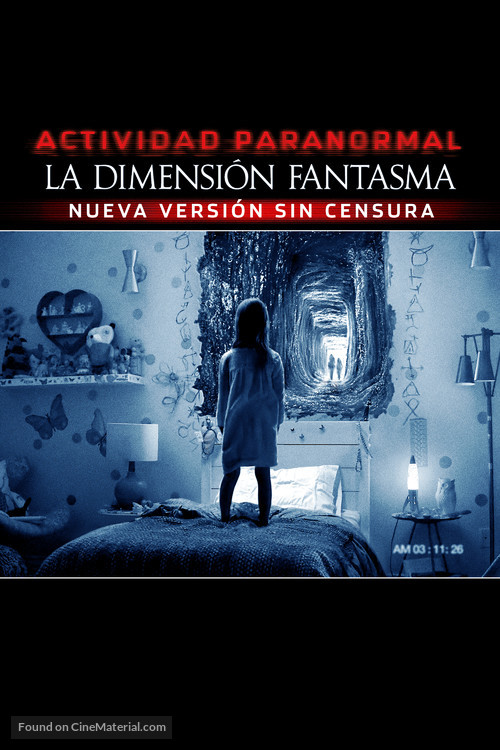 Paranormal Activity: The Ghost Dimension - Argentinian Movie Cover