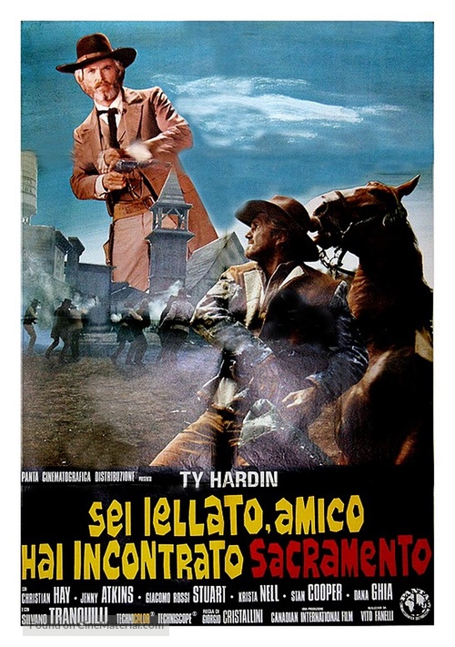 Sei iellato, amico hai incontrato Sacramento - Italian Movie Poster