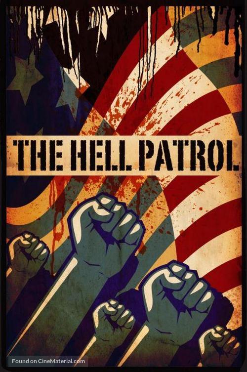 The Hell Patrol - Movie Poster