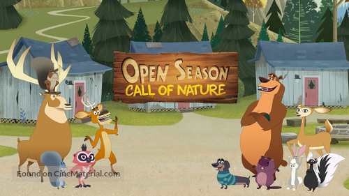 &quot;Open Season: Call of Nature&quot; - Movie Poster