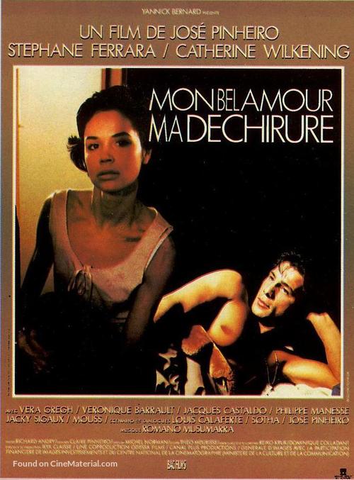 Mon bel amour, ma d&eacute;chirure - French Movie Poster