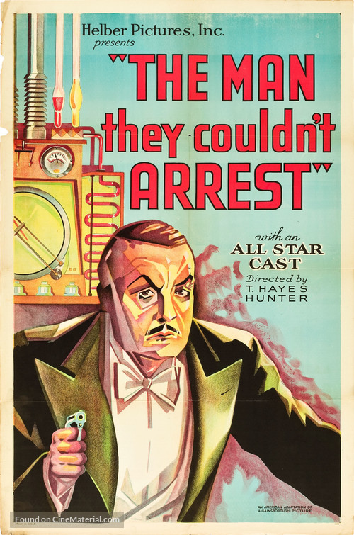 The Man They Couldn&#039;t Arrest - Movie Poster