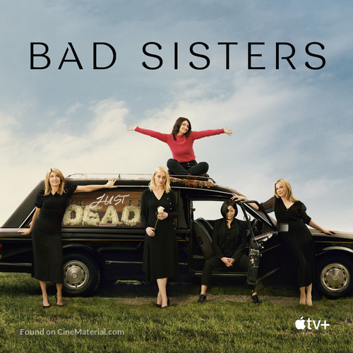 &quot;Bad Sisters&quot; - Movie Poster