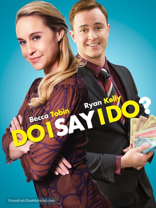 Do I Say I Do? - Movie Poster