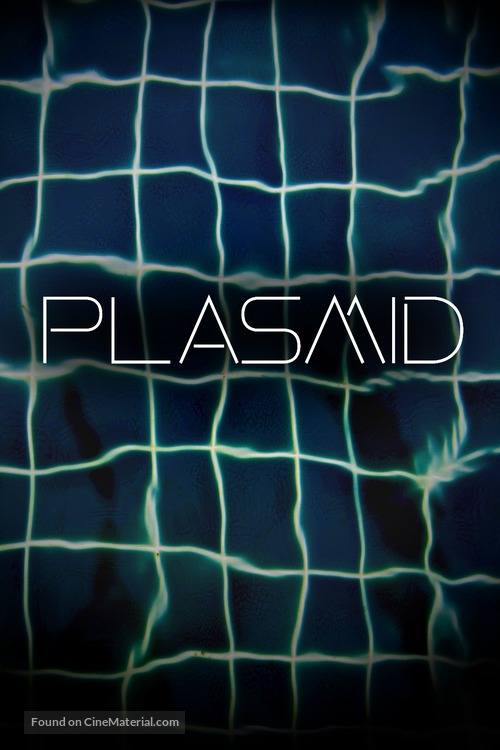 Plasmid - Movie Poster