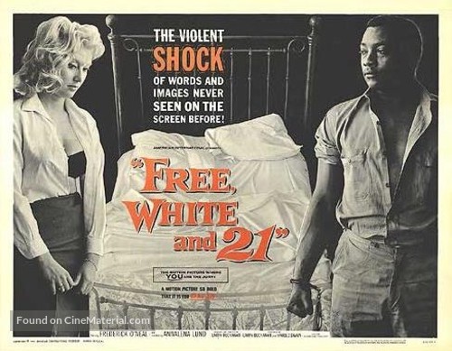 Free, White and 21 - Movie Poster