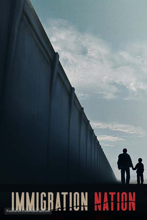 &quot;Immigration Nation&quot; - Video on demand movie cover