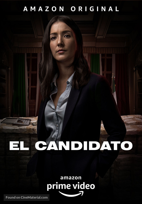 &quot;El Candidato&quot; - Mexican Movie Poster