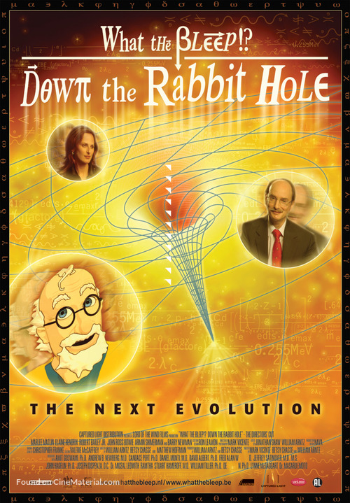 What the Bleep!?: Down the Rabbit Hole - Dutch Movie Poster