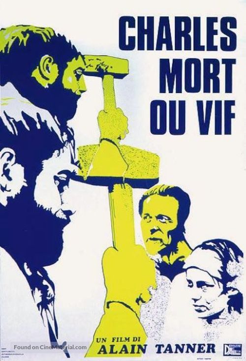 Charles mort ou vif - Swiss Movie Poster