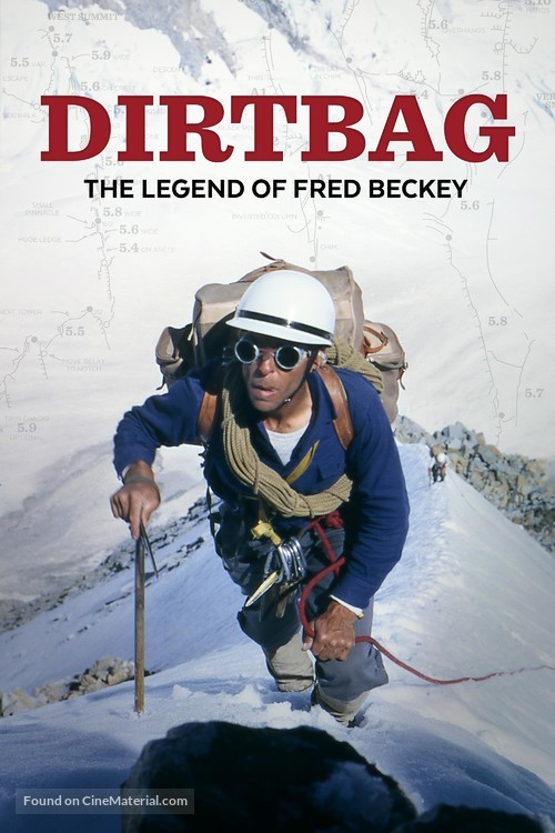 Dirtbag: The Legend of Fred Beckey - Movie Poster