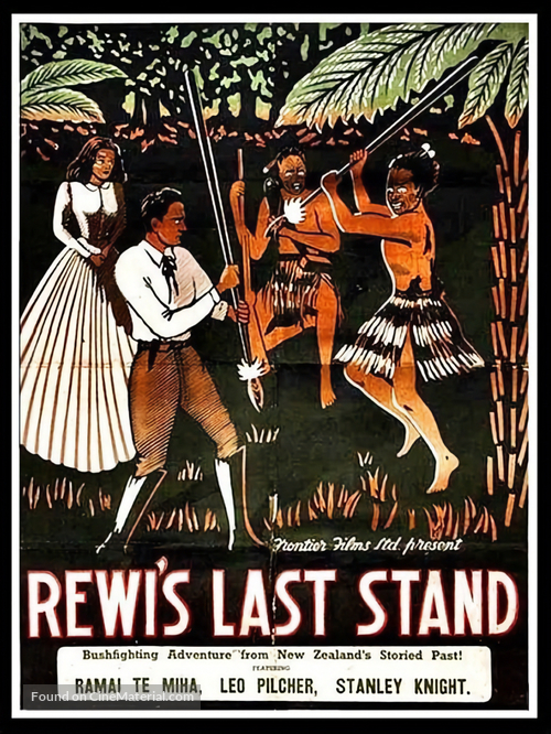 Rewi&#039;s Last Stand - New Zealand Movie Poster