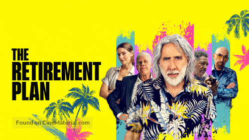 The Retirement Plan - Movie Poster