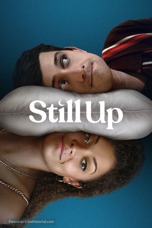&quot;Still Up&quot; - Movie Cover