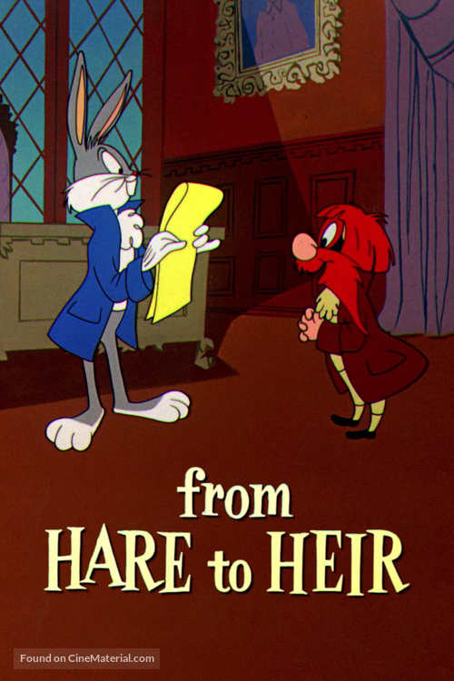 From Hare to Heir - Movie Poster