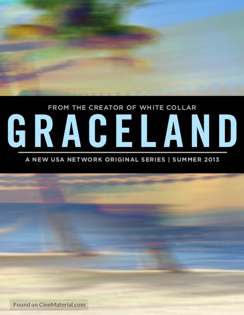 &quot;Graceland&quot; - Movie Poster