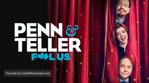 &quot;Penn &amp; Teller: Fool Us&quot; - Movie Cover