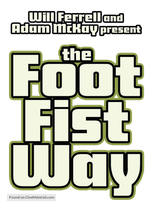 The Foot Fist Way - Logo