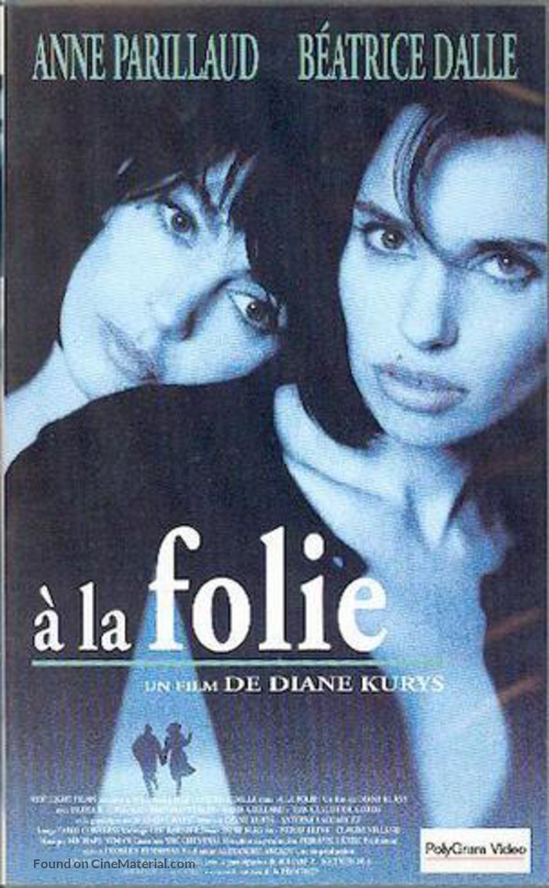 &Agrave; la folie - French VHS movie cover