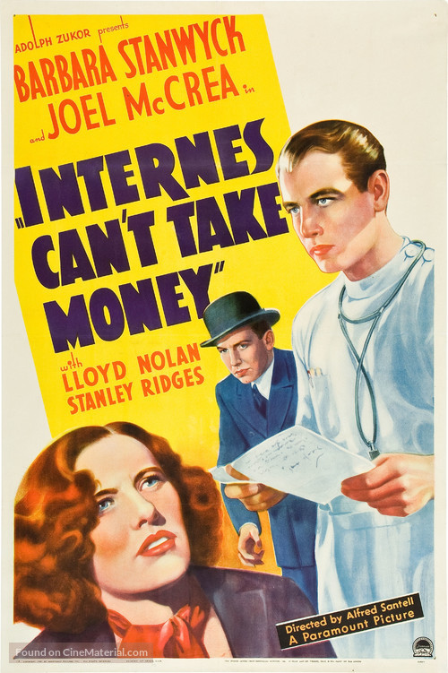 Internes Can&#039;t Take Money - Movie Poster