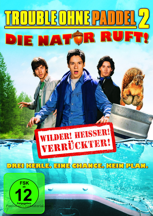 Without a Paddle: Nature&#039;s Calling - German DVD movie cover