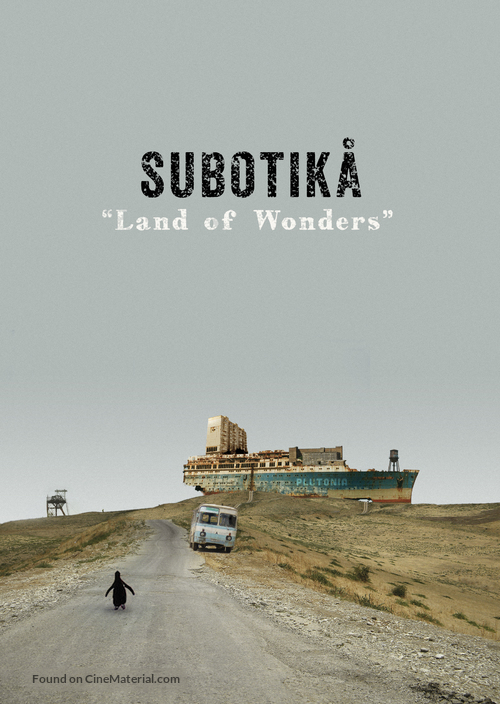 Subotika: Land of Wonders - Swiss Movie Poster