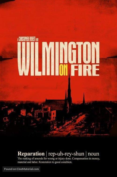 Wilmington on Fire - Movie Poster