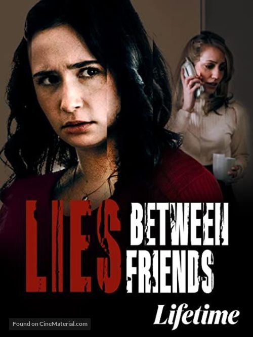 Lies Between Friends - Canadian Movie Poster