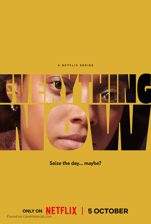 &quot;Everything Now&quot; - Movie Poster
