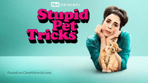 &quot;Stupid Pet Tricks&quot; - Movie Poster