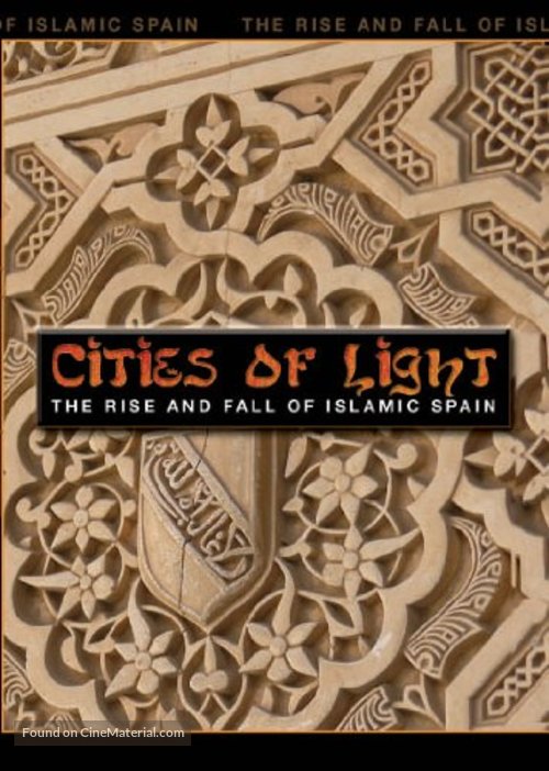 Cities of Light: The Rise and Fall of Islamic Spain - Movie Poster