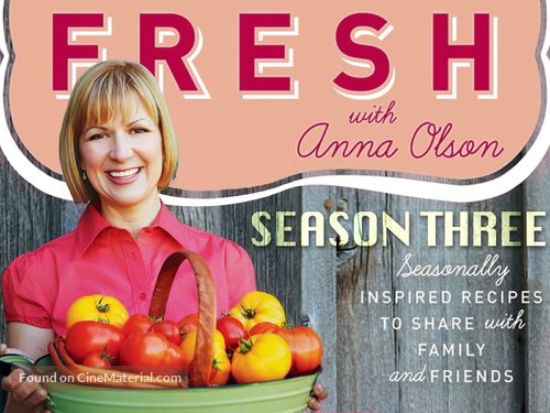 &quot;Fresh with Anna Olson&quot; - Canadian Movie Cover