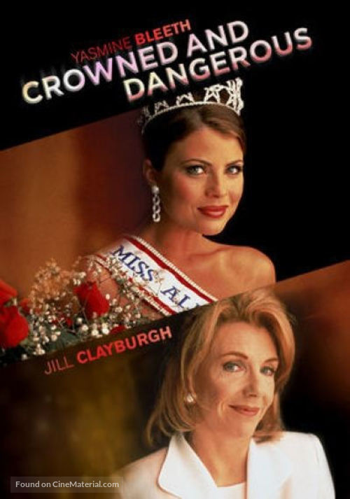 Crowned and Dangerous - Movie Poster