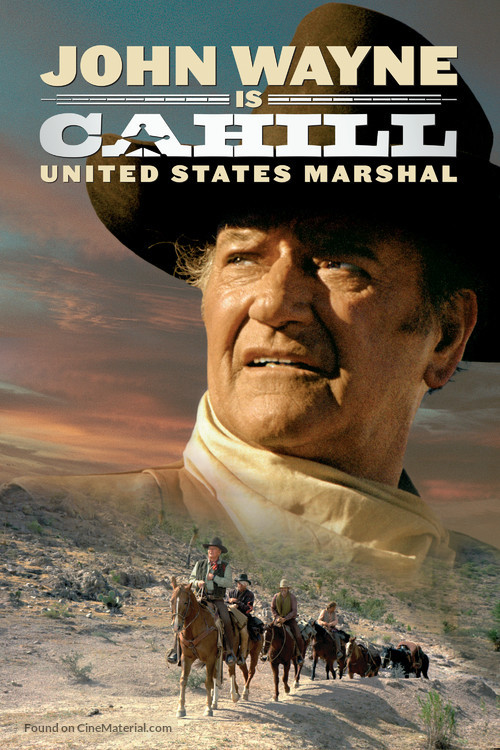 Cahill U.S. Marshal - Movie Cover