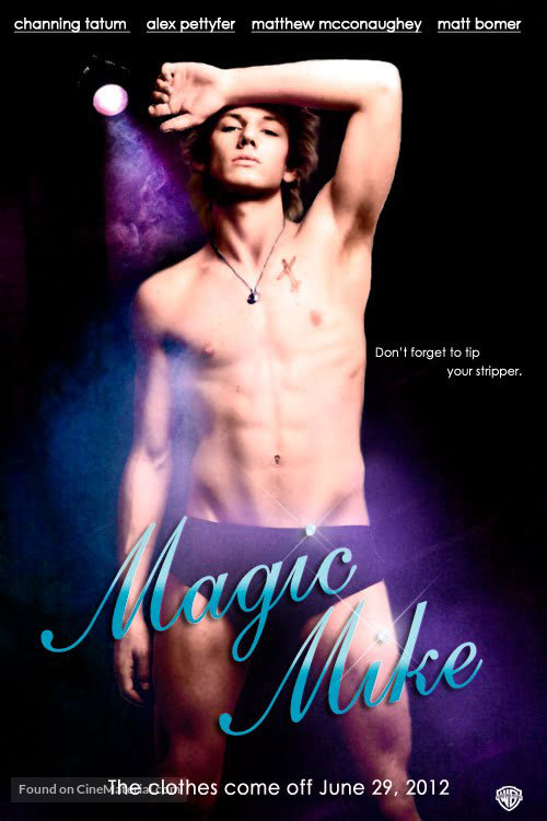 Magic Mike - Movie Poster