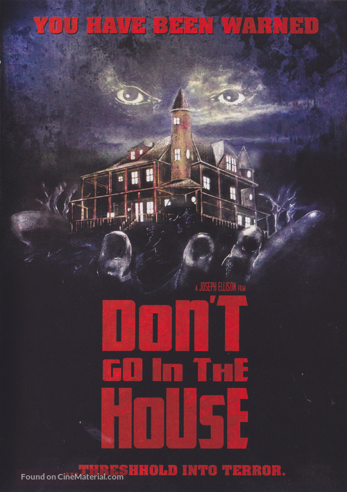 Don&#039;t Go in the House - DVD movie cover