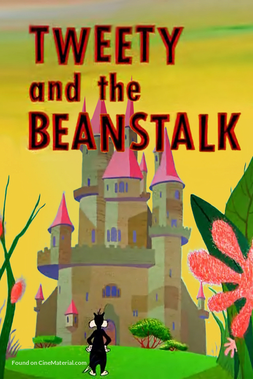 Tweety and the Beanstalk - Movie Poster