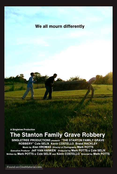The Stanton Family Grave Robbery - Movie Poster