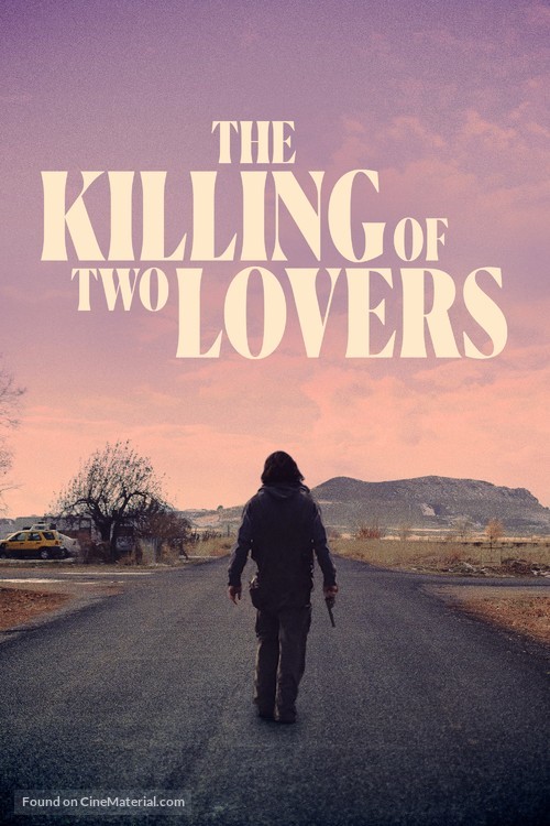 The Killing of Two Lovers - Movie Cover