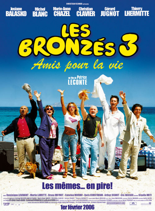 Les bronz&eacute;s 3: amis pour la vie - French Movie Poster