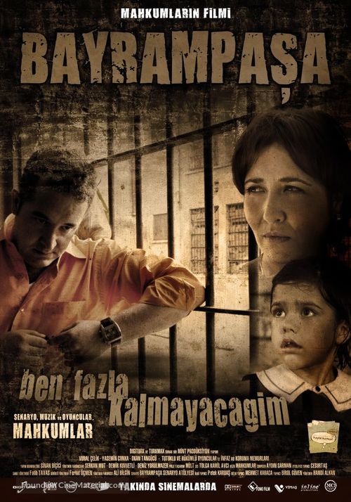 Bayrampasa: Ben fazla kalmayacagim - Turkish Movie Poster