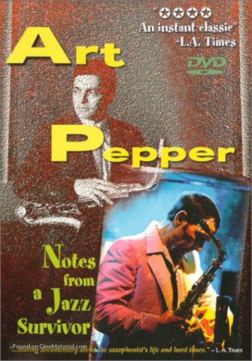 Art Pepper: Notes from a Jazz Survivor - Movie Cover