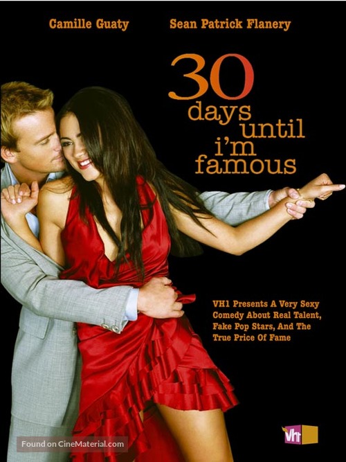 30 Days Until I&#039;m Famous - Movie Poster