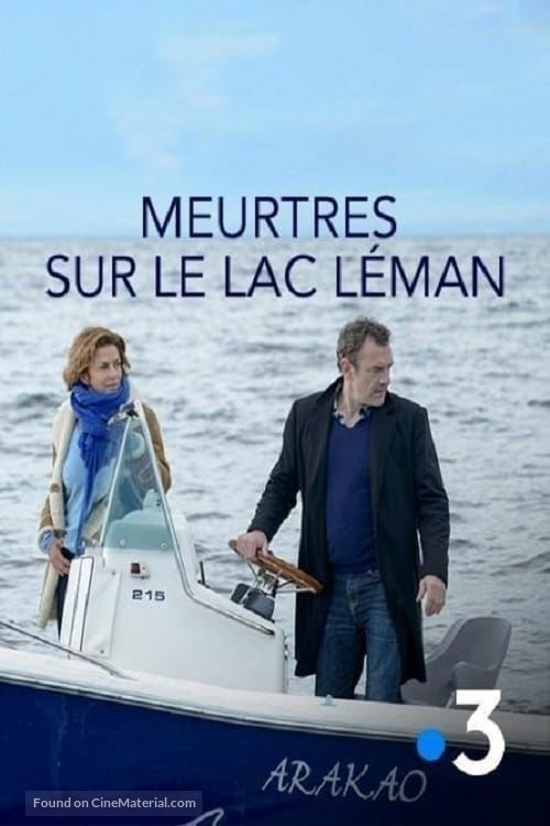&quot;Meurtres &agrave;...&quot; Meurtres sur le Lac L&eacute;man - French Movie Cover