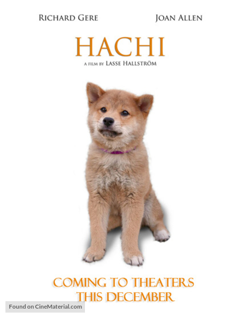 Hachi: A Dog&#039;s Tale - Movie Poster