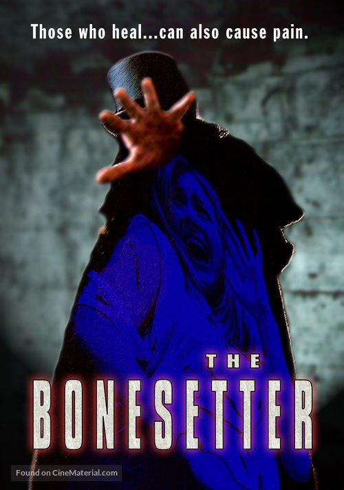 The Bonesetter - Movie Poster
