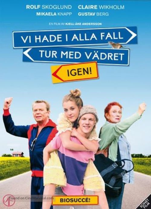 Vi hade i alla fall tur med v&auml;dret igen! - Swedish Movie Cover