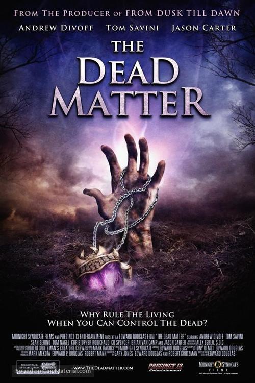 The Dead Matter - Movie Poster