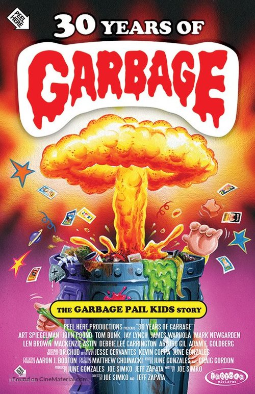 30 Years of Garbage: The Garbage Pail Kids Story - Movie Poster