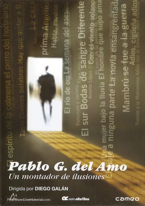 Pablo G. del Amo, un montador de ilusiones - Spanish Movie Cover